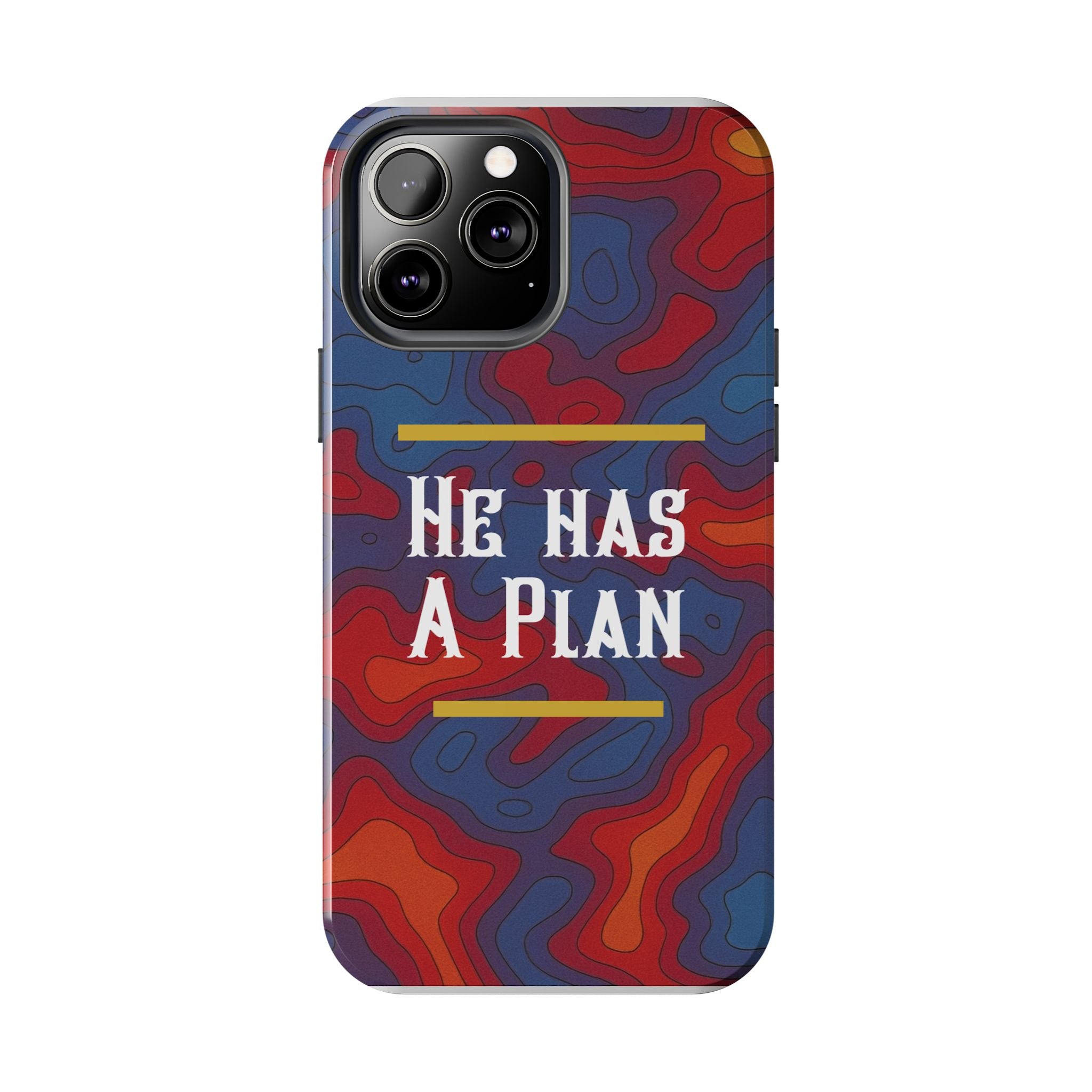 He Has A Plan Phone Case