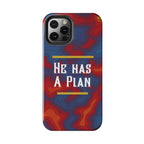 He Has A Plan Phone Case