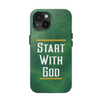 Start with God - Phone Case