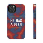 He Has A Plan Phone Case
