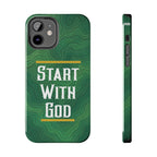 Start with God - Phone Case