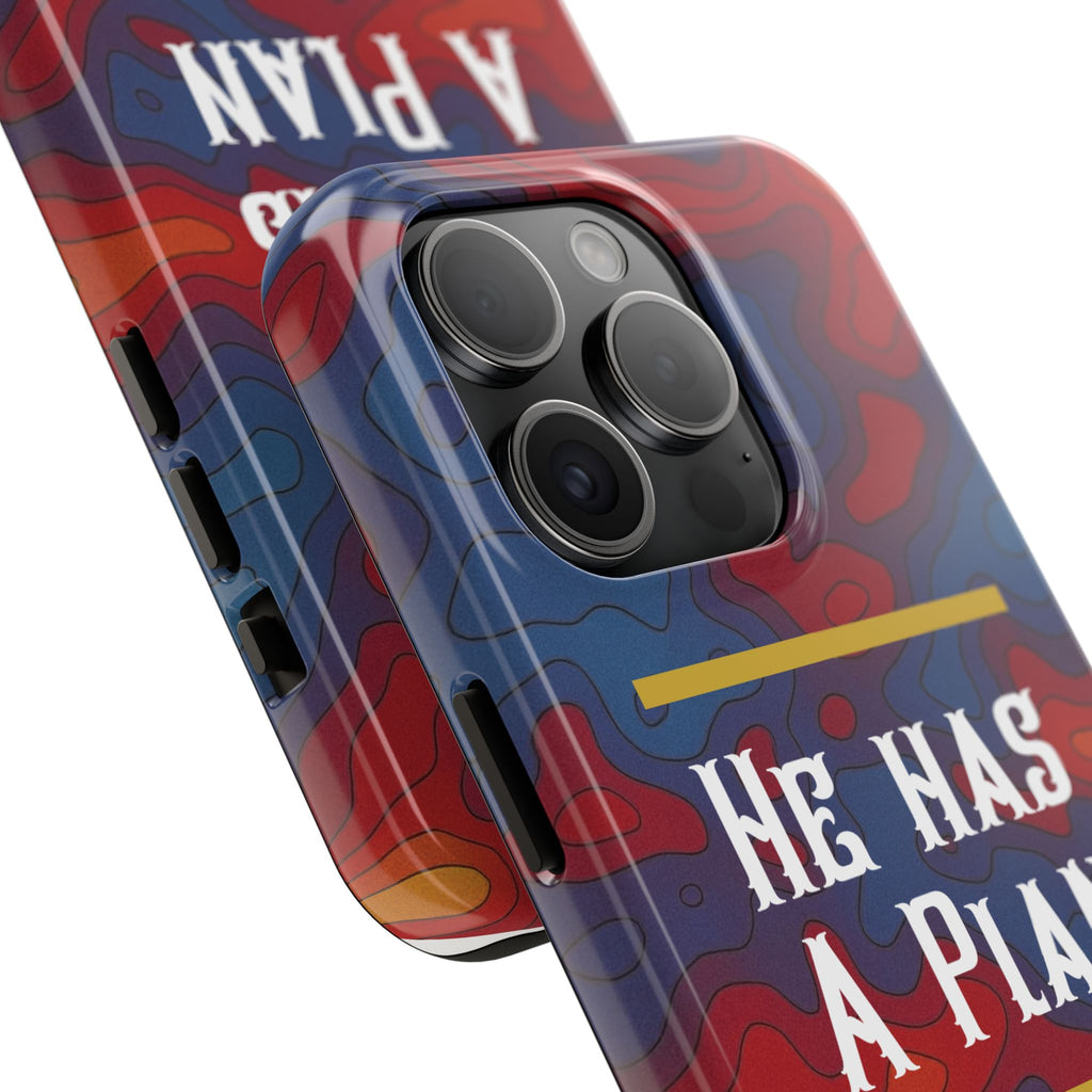 He Has A Plan Phone Case