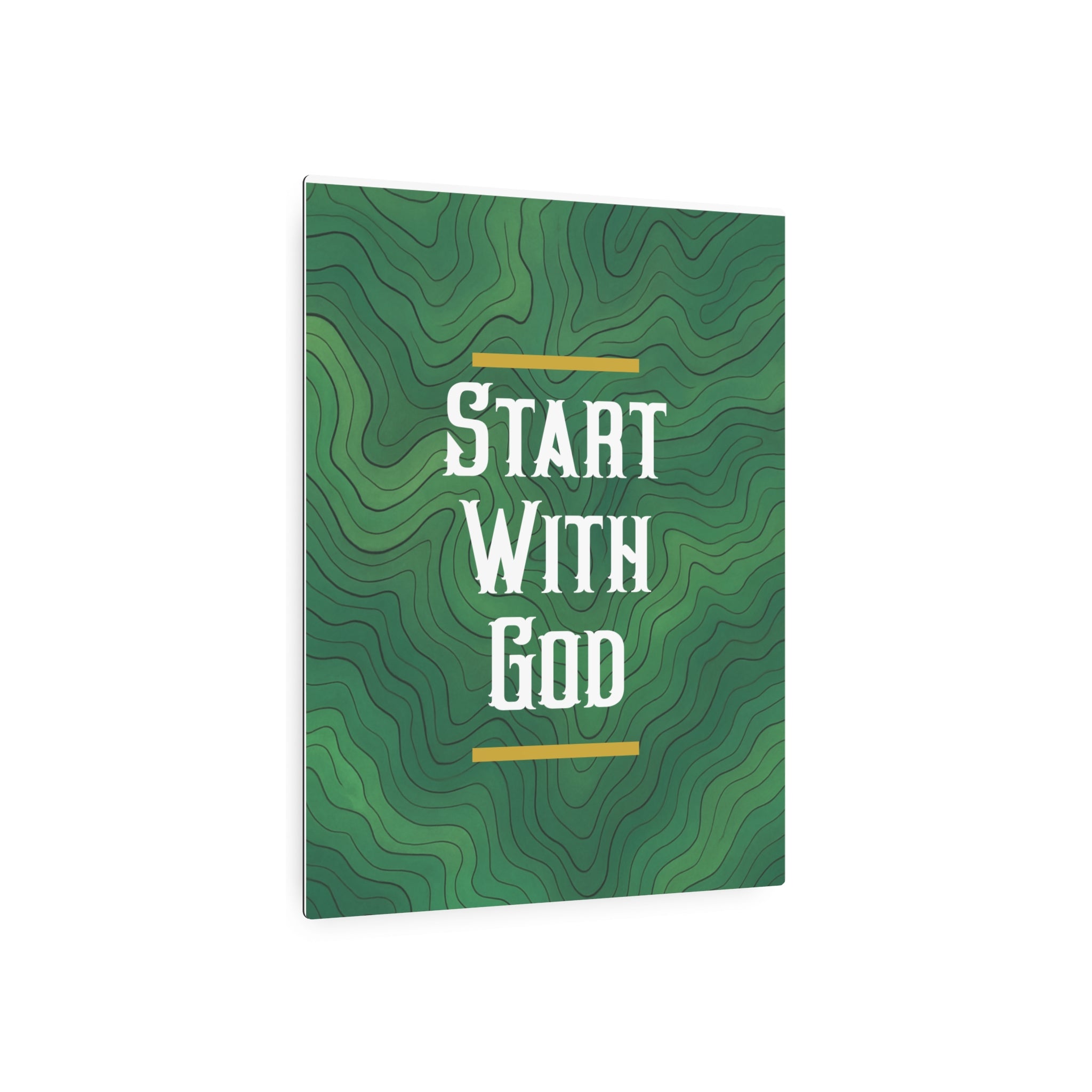 Start with God Metal Art Sign