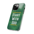 Start with God - Phone Case