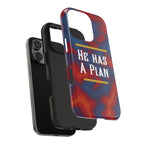 He Has A Plan Phone Case