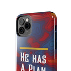 He Has A Plan Phone Case