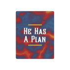 He Has A Plan Metal Art Poster