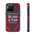 He Has A Plan Phone Case
