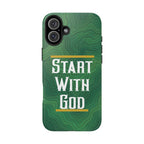 Start with God - Phone Case