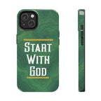 Start with God - Phone Case