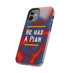 He Has A Plan Phone Case