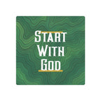 Start with God Metal Art Sign