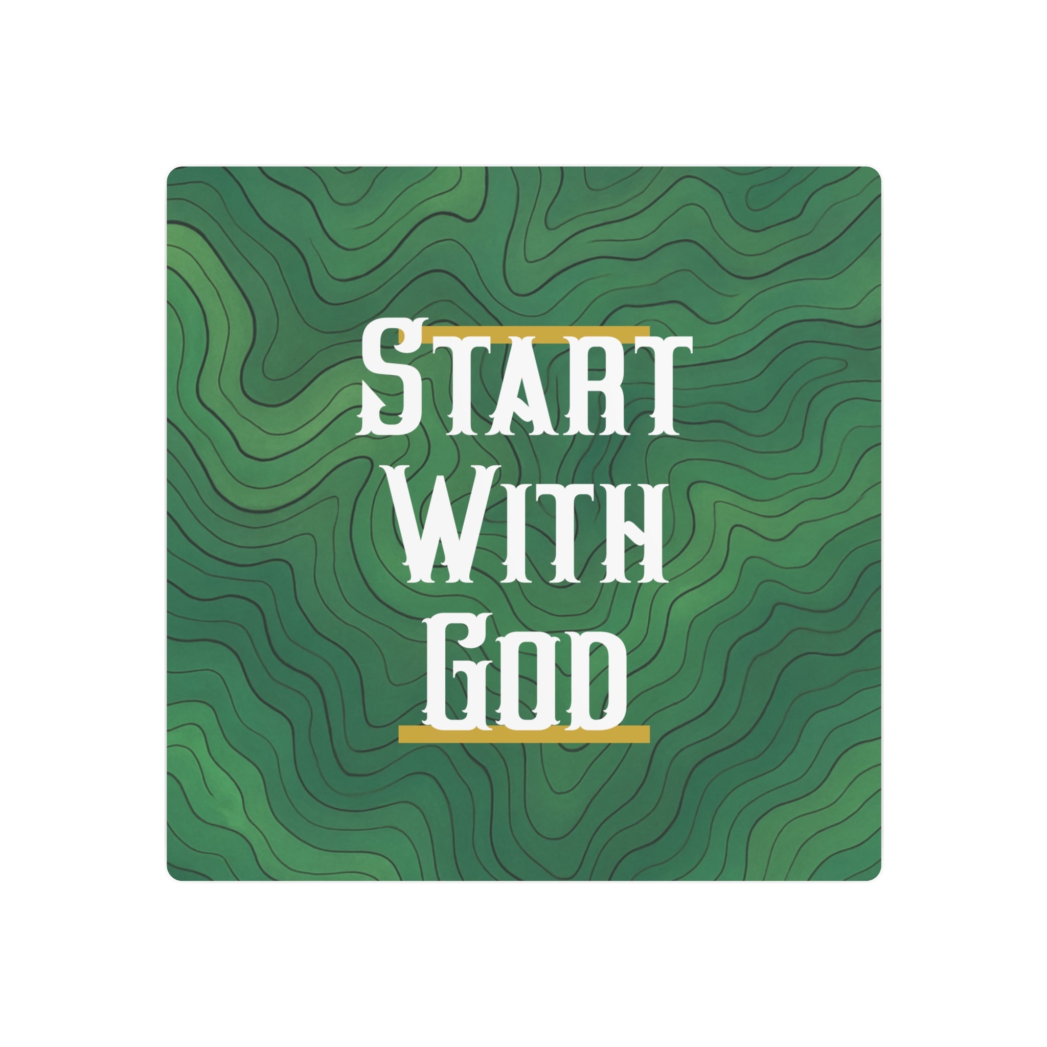 Start with God Metal Art Sign