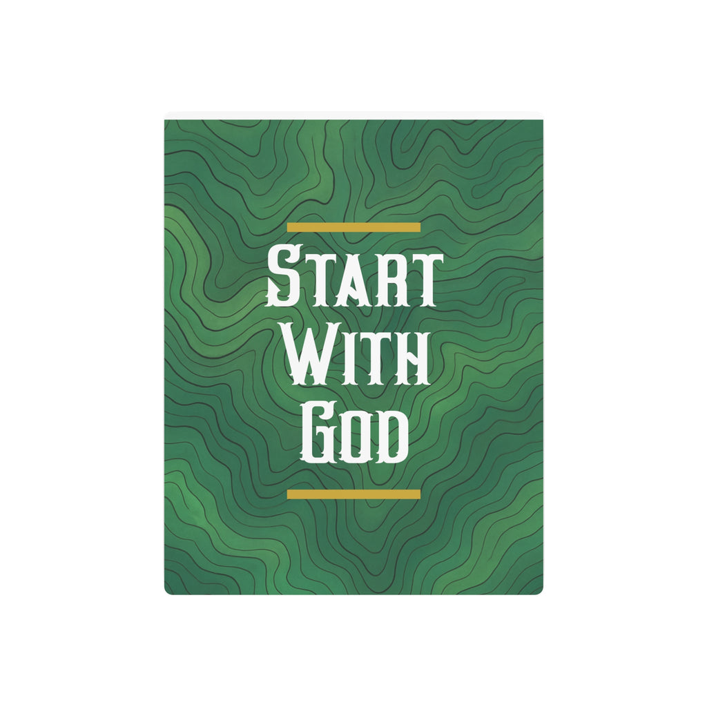 Start with God Metal Art Sign