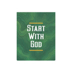 Start with God Metal Art Sign