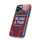 He Has A Plan Phone Case