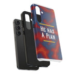 He Has A Plan Phone Case