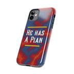 He Has A Plan Phone Case