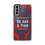 He Has A Plan Phone Case
