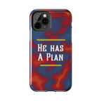 He Has A Plan Phone Case