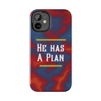 He Has A Plan Phone Case