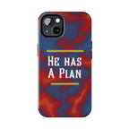 He Has A Plan Phone Case