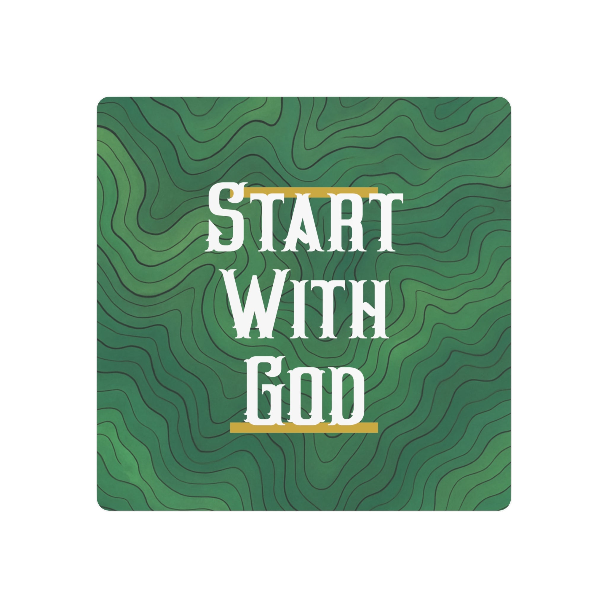 Start with God Metal Art Sign