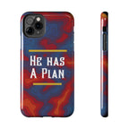 He Has A Plan Phone Case